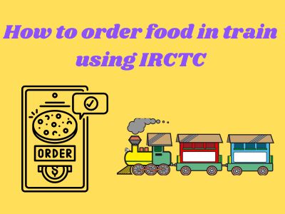 How to order food online using irctc