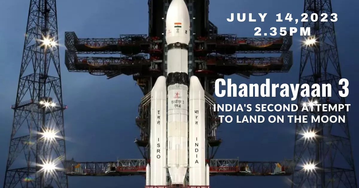 Chandrayaan 3: India’s Second Attempt to Land on the Moon