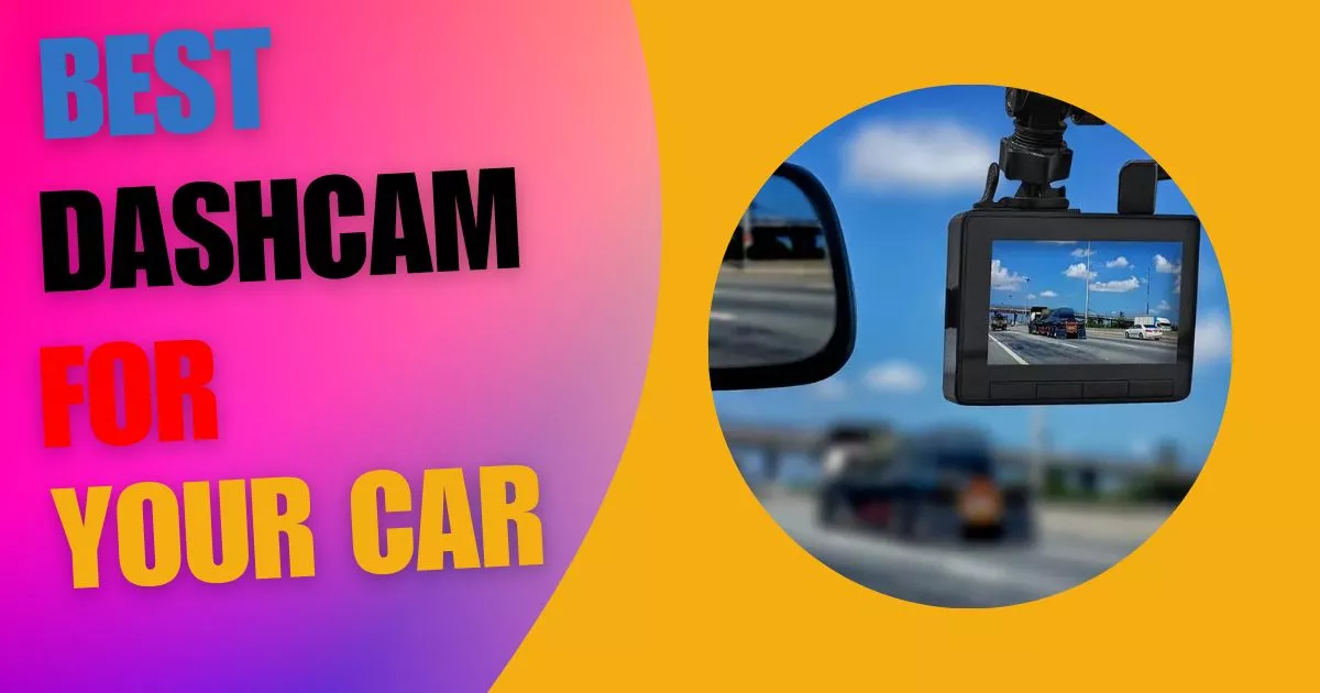 DashCam for Your Car
