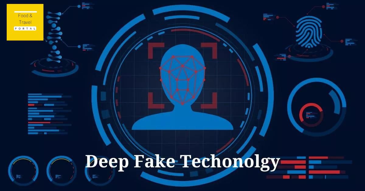 Deep Fake Technology - 1