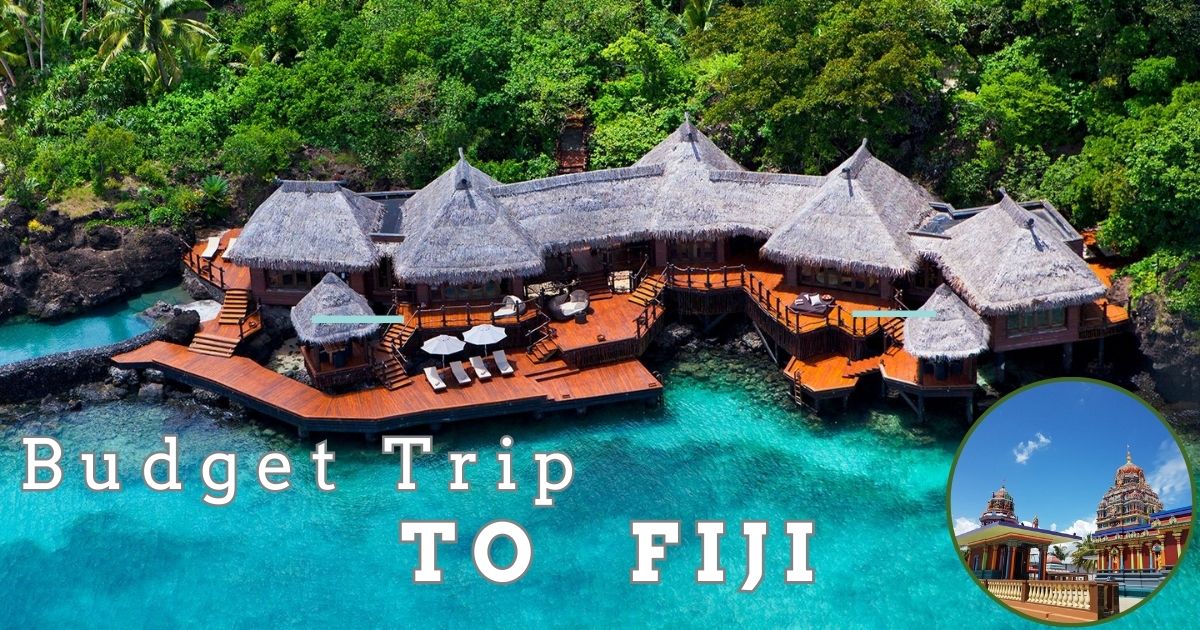 Budget Trip to Fiji